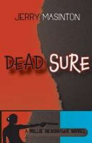 Dead Sure de Jerry Masinton