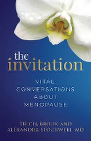 The Invitation de Tricia Brouk