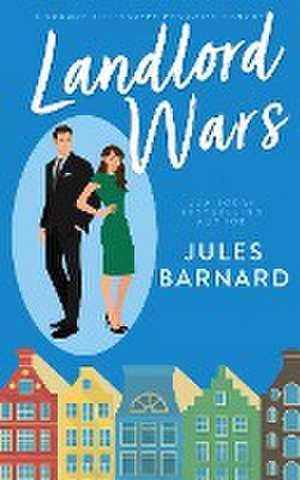 Landlord Wars de Jules Barnard