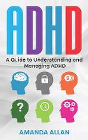 ADHD de Amanda Allan