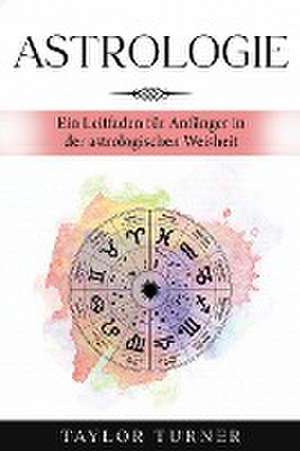 Astrologie de Taylor Turner