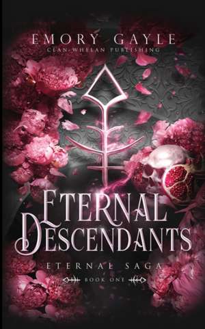 Eternal Descendants de Emory Gayle