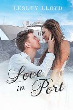 Love in Port de Lesley Lloyd