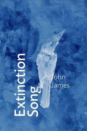 Extinction Song de John James