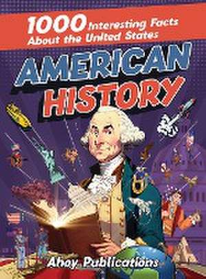 American History de Ahoy Publications