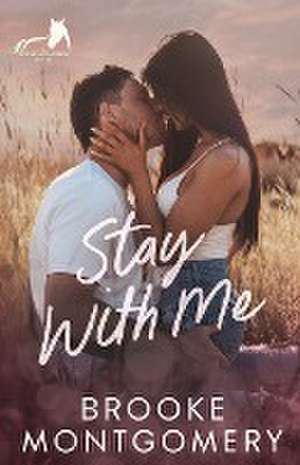 Stay With Me de Brooke Montgomery