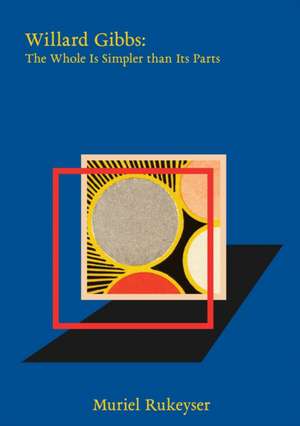 Willard Gibbs de Muriel Rukeyser