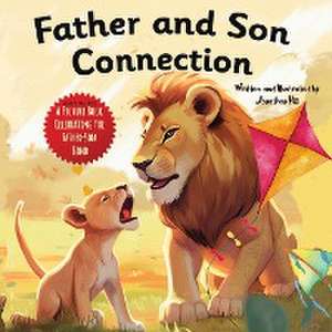 Father and Son Connection de Jonathan Hill