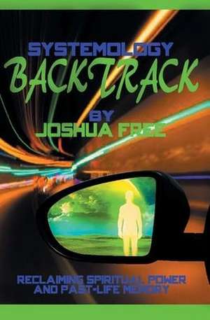 Systemology Backtrack de Joshua Free