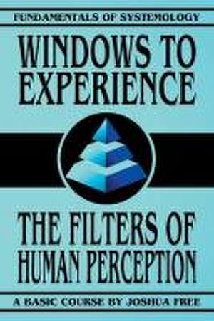 Windows to Experience de Joshua Free