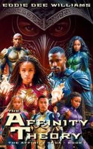 The Affinity Theory de Eddie Dee Williams