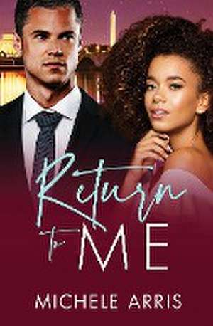 Return to Me de Michele Arris