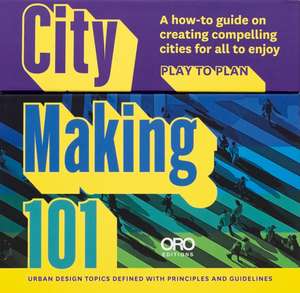 City Making 101 de Alexis Sanal
