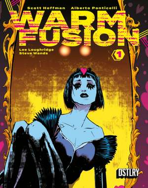 Warm Fusion de Alberto Ponticelli