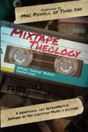 Mixtape Theology de William "Ashley" Mofield