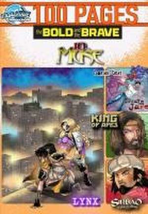 Bold and the Brave de Eric M Esquivel