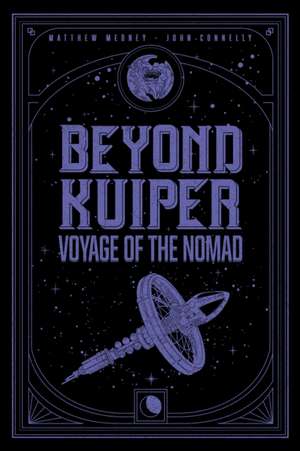 Beyond Kuiper de Matthew Medney
