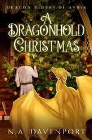 A Dragonhold Christmas de N. A. Davenport