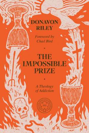 The Impossible Prize de Donavon Riley