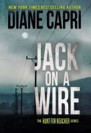 Jack on a Wire de Diane Capri