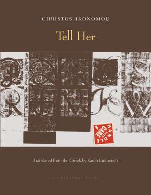 Tell Her de Christos Ikonomou