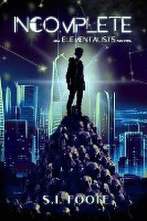 Incomplete de Si Foote