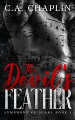 The Devil's Feather de C A Chaplin