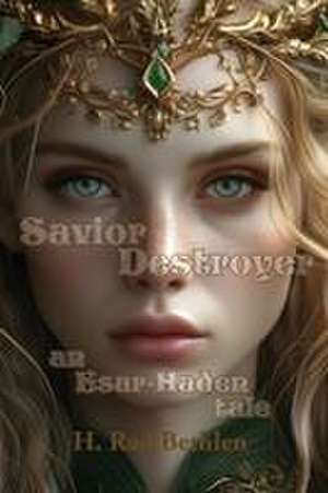 Savior Destroyer de H. Rad Bethlen