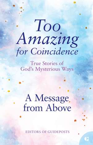 A Message from Above de Guideposts