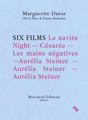 Six Films de Marguerite Duras