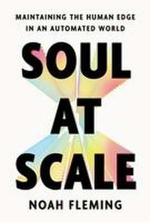 Soul at Scale de Noah Fleming