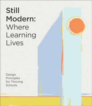 Still Modern de Laura Moore