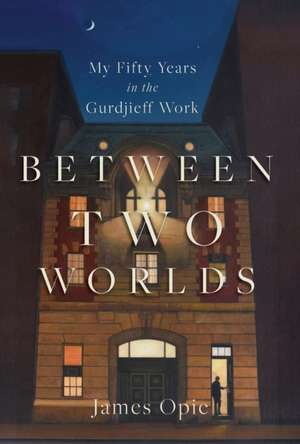 Between Two Worlds de James Opie