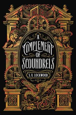 A Complement of Scoundrels de S V Lockwood