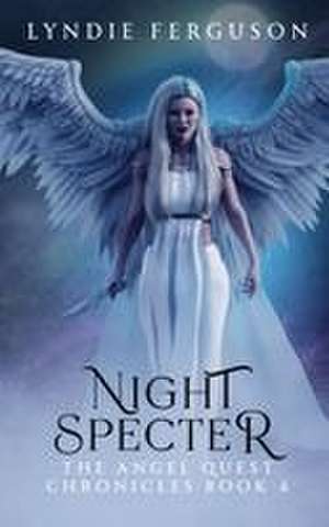 Night Specter de Lyndie Ferguson