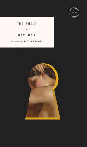 The Shelf de Kay Dick
