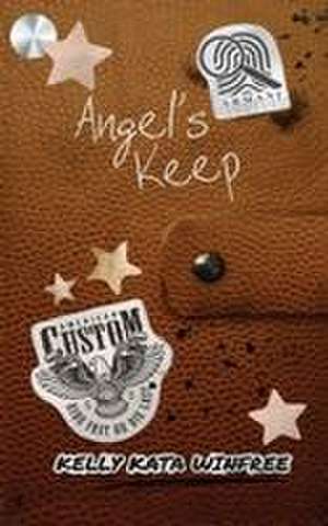 Angel's Keep de Kelly Ann Winfree