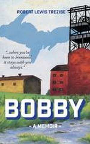 Bobby de Robert Lewis Trezise