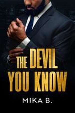 The Devil You Know de Mika B