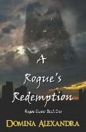 ROGUE ROGUES REDEMPTION