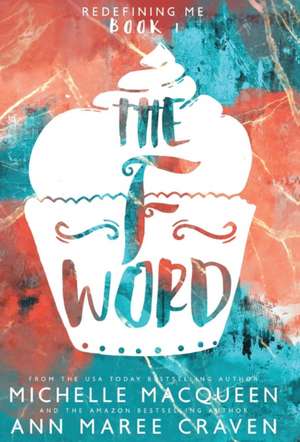 The F Word de Michelle Macqueen