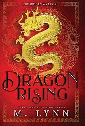 Dragon Rising de M. Lynn