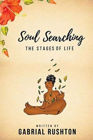 Soul Searching de Gabrial Rushton