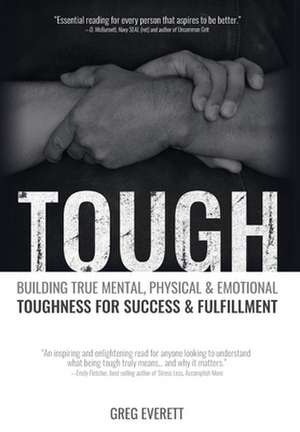 Tough de Greg Everett