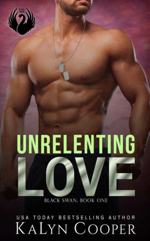 Unrelenting Love de Kalyn Cooper