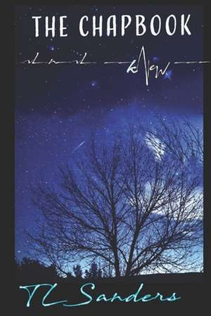 kNew: the Chapbook de T. L. Sanders