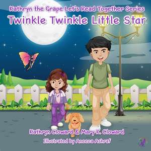 Twinkle Twinkle Little Star de Kathryn Cloward