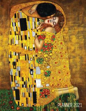 Gustav Klimt Planner 2021: The Kiss Daily Organizer (12 Months) Romantic Gold Art Nouveau / Jugendstil Painting For Family Use, Office Work, Meet de Shy Panda Notebooks