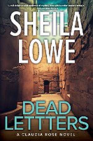 Dead Letters de Sheila Lowe