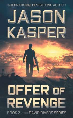 Offer of Revenge de Jason Kasper